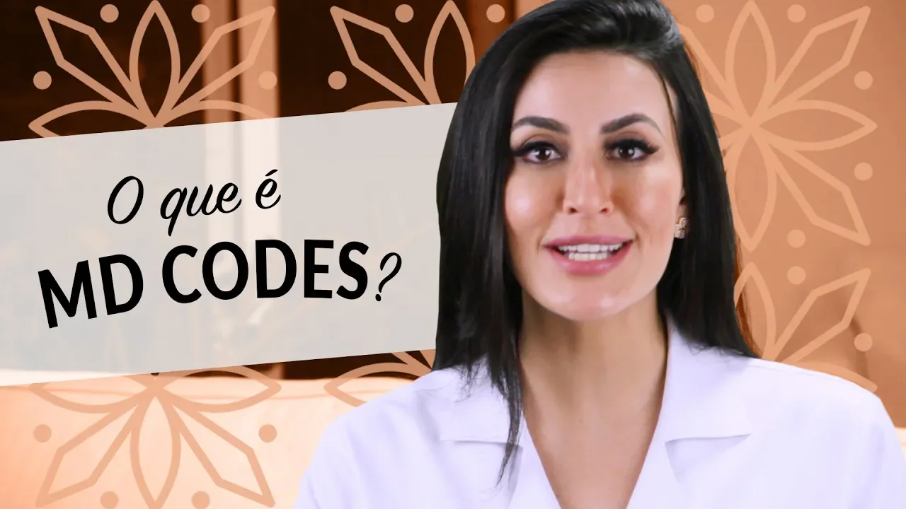 O que significa MD CODES? Clínica Luciana Garbelini